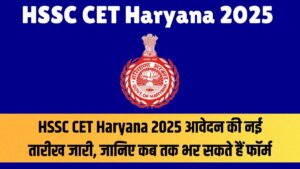 HSSC CET Form 2025